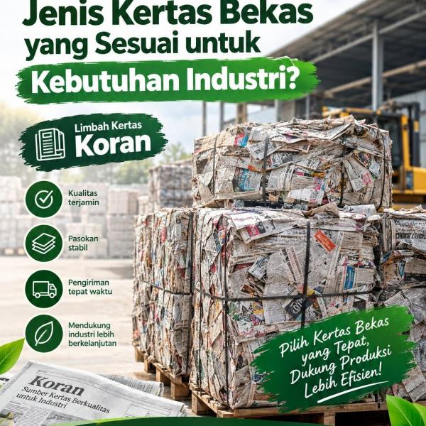 Bagaimana Menentukan Jenis Kertas Bekas yang Sesuai untuk Kebutuhan Industri?